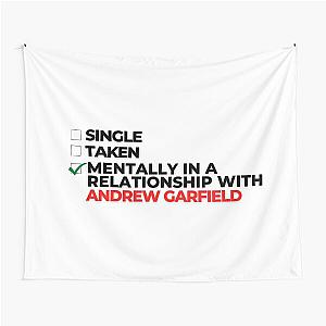 Mentally In A Relationship With Andrew Garfield Tapestry