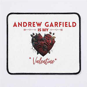 Andrew Garfield Is My Valentine Mouse Pad