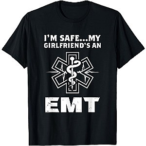 Mens I'm Safe My Girlfriend Is An EMT T-Shirt Andrew Tate Shirt Shirt Andrew Tate Merch Unisex Shirt for Gift