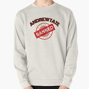 Andrew Tate banned Long  Pullover Sweatshirt RB0506