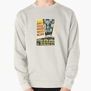 And Then There Were None No Way Off The Island And Then There Were None Sweatshirts