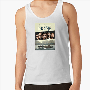 And Then There Were None Ten Little Soldiers And Then There Were None Tank Tops