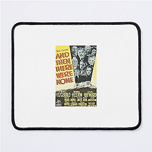 And Then There Were None No Way Off The Island And Then There Were None Mouse Pads
