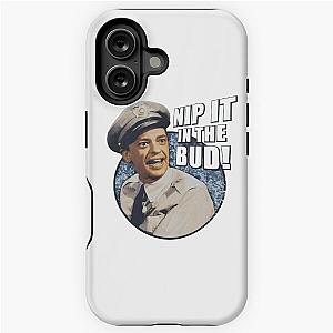 Nip It In The Bud The Andy Griffith Show Carolina iPhone Tough Case