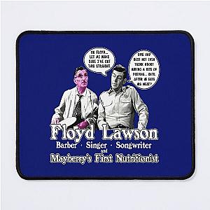 Pink Floyd Funny The Barber Singer Songwriter Floyd Lawson, The Andy Griffith Show Unisex, Hot Trend Mouse Pad