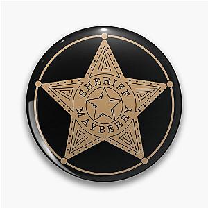 Andy Griffith Show - Sheriff of Mayberry Classic TV Pin