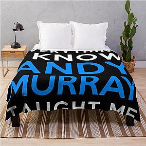 Everything I Know - Andy Murray Throw Blanket