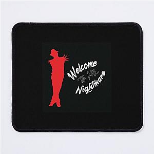 Welcome To My Nightmare- Perfect Gift- Freddy Krueger Gift Mouse Pad