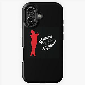 Welcome To My Nightmare- Perfect Gift- Freddy Krueger Gift iPhone Tough Case