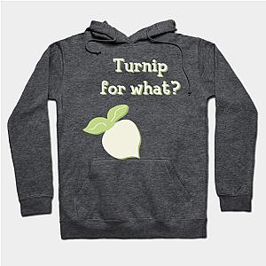 Animal Crossing Hoodies - Turnip for What? Hoodie TP2712