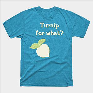 Animal Crossing T-Shirts - Turnip for What? T-Shirt TP2712