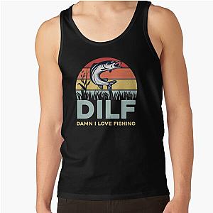 Animal Crossing Tank Tops - DILFDamn I Love Fishing Funny Saying Fishermen Men Women TShirt Tank Top RB3004