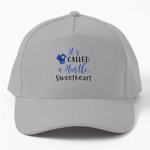 It's Called a Hustle Sweetheart Baseball Cap RB0403