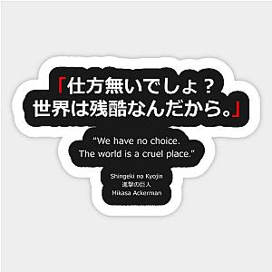 Shingeki no Kyojin (Attack on Titan) Quote - Gift for Otaku Sticker TP0401