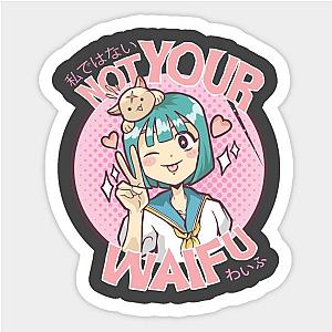 Not Your Waifu Sticker TP0401