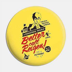 Better call Reigen Pin TP0501