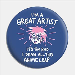 I Draw Anime Crap Pin TP0501