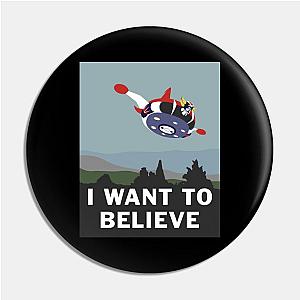 I Want to Believe (In Grendizer) Pin TP0501