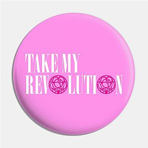 Take My Revolution Pin TP0501