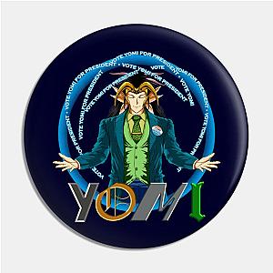 Yomi for President Pin TP0501