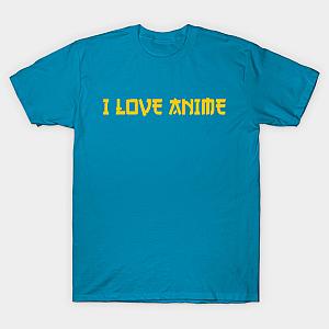 I Love Anime Beautiful Design With Style Japones T-shirt TP3112