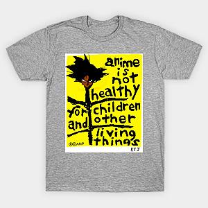Anime Is Not Healthy T-shirt TP3112