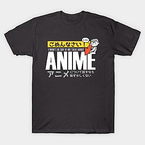 Anime Otaku Saying - Japan Nerd Anime Cosplay T-shirt TP3112