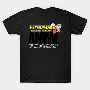 I WON'T BE SHY IF WE TALK ABOUT ANIME. T-shirt TP3112