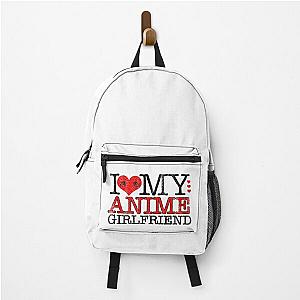 I Love My Anime Girlfriend I Heart My GF Valentines Day Couples Gift Backpack