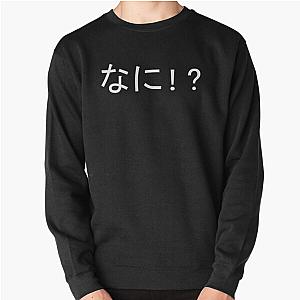 NANI? Pullover Sweatshirt RB0901