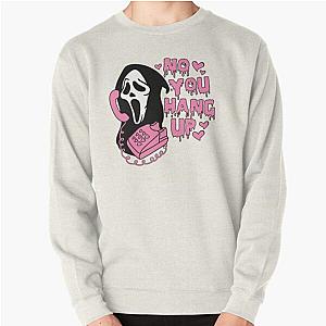 No You Hang Up Pullover Sweatshirt RB0801