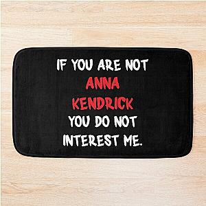 Anna Kendrick If You Are Not a Bath Sofa