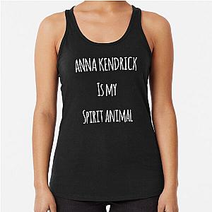 Anna Kendrick is my spirit animal Racerback Tank Top