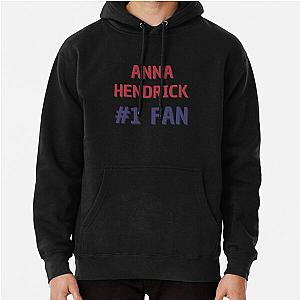 Anna Kendrick 1 Fan Hoodie