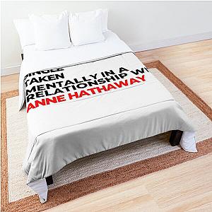 Mentally In Relationship With Anne Hathaway Comforter