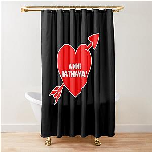 In Love Anne Hathaway Shower Curtain