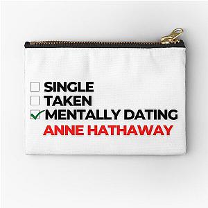 Mentally Dating Anne Hathaway Pouch