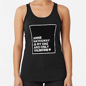 Anne Hathaway My One Valentine Racerback Tank Top