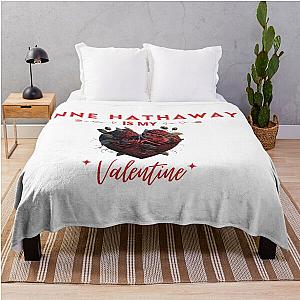 Anne Hathaway My Valentine Throw Blanket