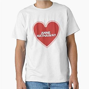 I Heart Anne Hathaway T-Shirt