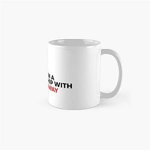 Mentally In Relationship With Anne Hathaway Classic Mug