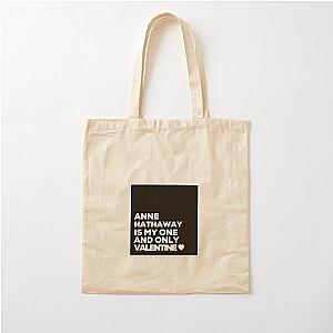 Anne Hathaway Is My One Valentine Cotton Tote Bag