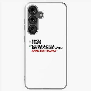 Mentally In Relationship With Anne Hathaway Samsung Galaxy Soft Case