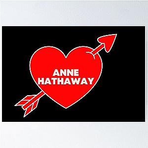 In Love with Anne Hathaway Poster