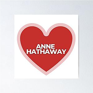 I Heart Anne Hathaway