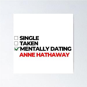 Mentally Dating Anne Hathaway