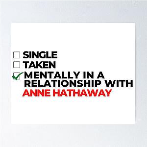 Mentally In A Relationship With Anne Hathaway