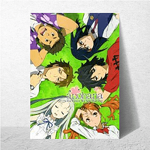 We Found Each Other Too Late Anohana The Flower We Saw That Day Posters