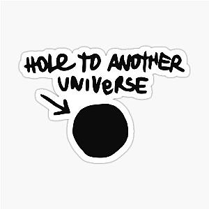 Chloe's Decal to Another Universe Sticker