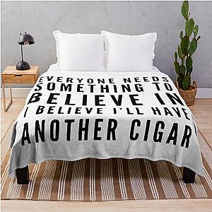 I Believe I'll Have a Cigar Throw Blanket